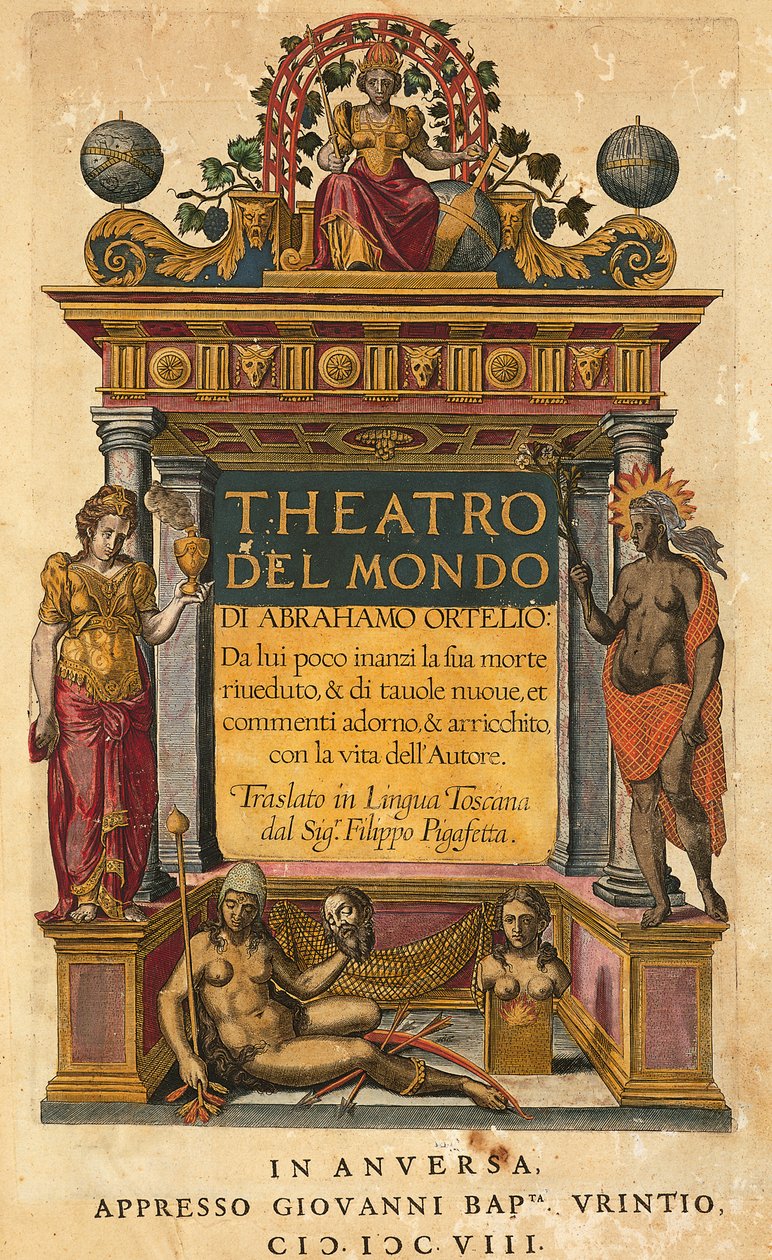 Theatrum orbis terrarum, Abraham Ortelius (1527-1598), Filippo Pigafetta, Antwerp, Giovani Battista Urintio baskısı tarafından çevrilen İtalyan baskısının başlık sayfası by Abraham Ortelius