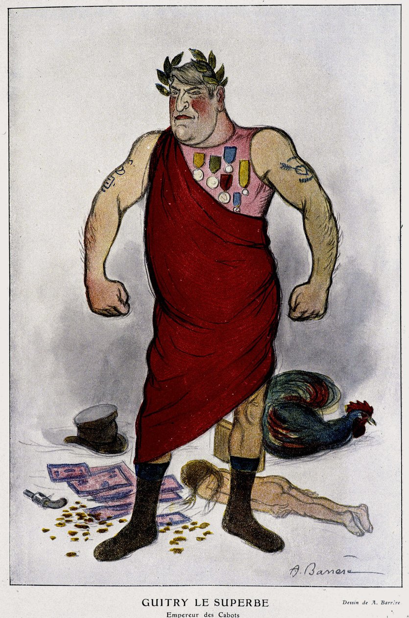 Guitry the Super, Cabots İmparatoru. Komedyen, oyun yazarı ve Fransız sinemasının yönetmeni - 01/12/1911 tarihli “Fantasio”da. by Adrien Barrere