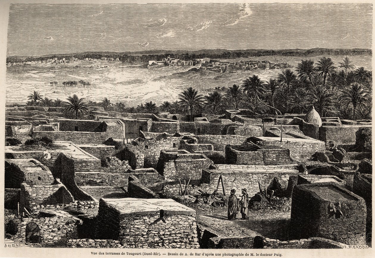 Tougourt (Oued Rir) teraslarının görünümü by Alexandre de (after) Bar