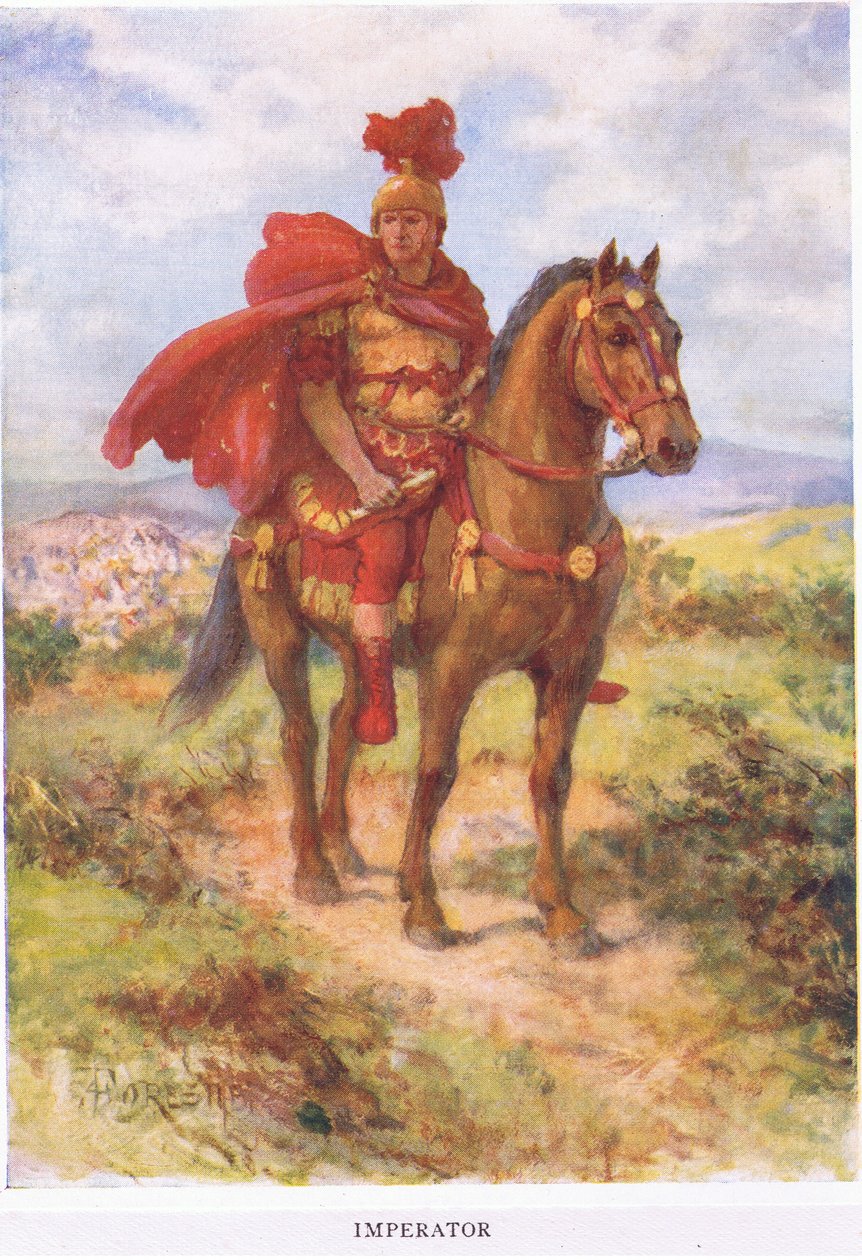 Imperator: aslen buradaydı, muzaffer Romalı general, sahada askerleri tarafından selamlandı. Daha sonra unvan yalnızca İmparatorlar için ayrıldı, The Roman Soldier, 1928 (renkli by Amedee Forestier