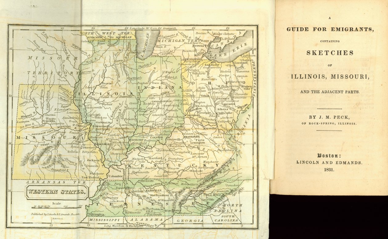 Lincoln ve Edmands, Boston, 1831 tarafından yayınlanan J.M. Peck tarafından Illinois, Missouri ve bitişik bölümlerin eskizlerini içeren Göçmenler için bir Kılavuz by American School
