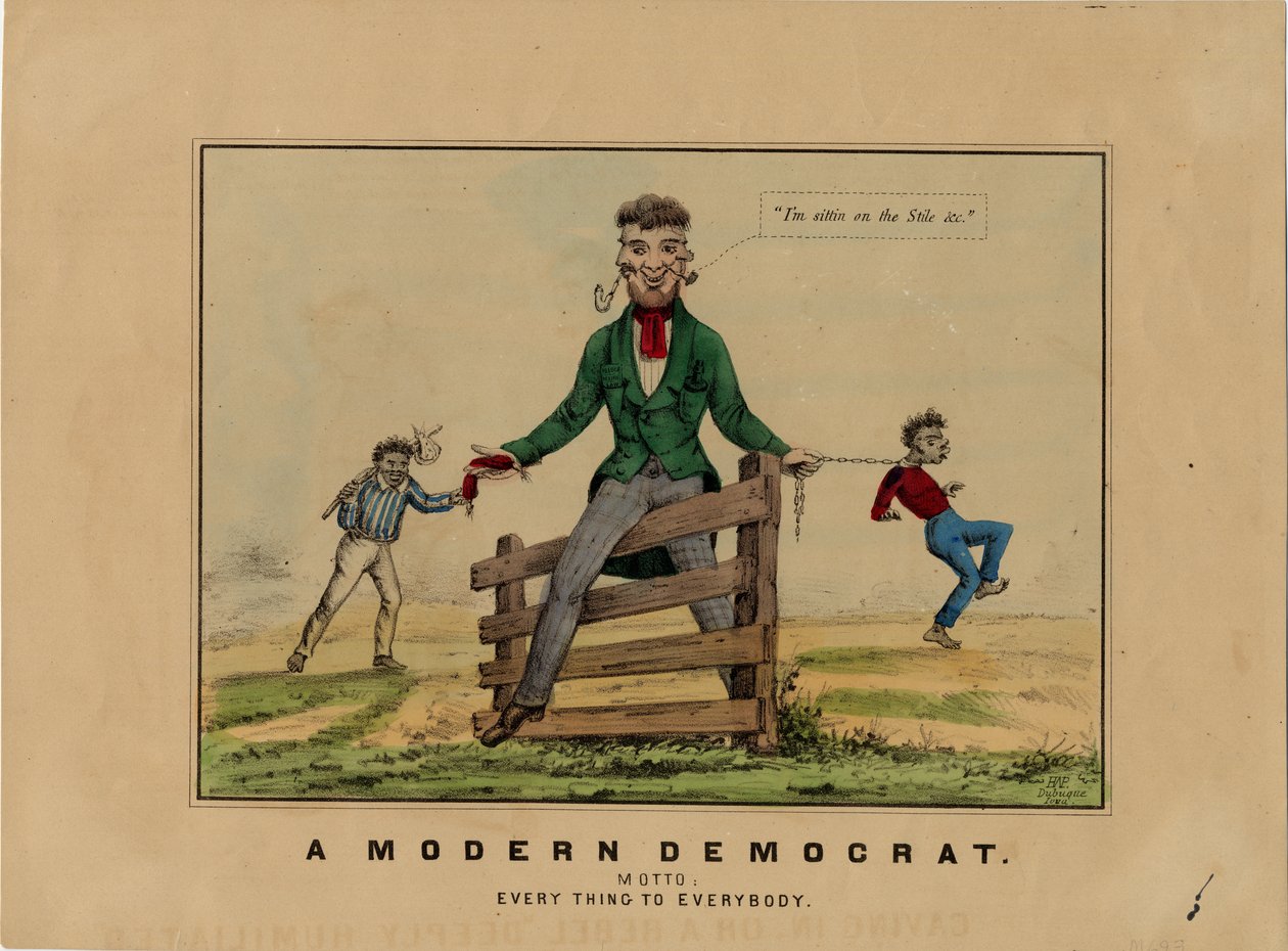 Modern bir Demokrat: slogan: herkese her şey, taş üzerine imzalanmış: HAP, Dubuque, Iowa, 1860 dolaylarında yayınlandı by American School