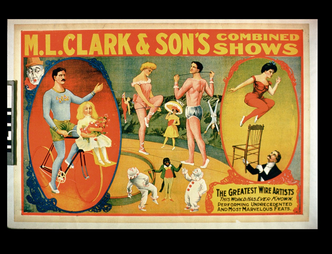 Dünyanın Tanıdığı En Büyük Tel Sanatçıları, M.L. Clark & Sons Kombine Şovları by American School