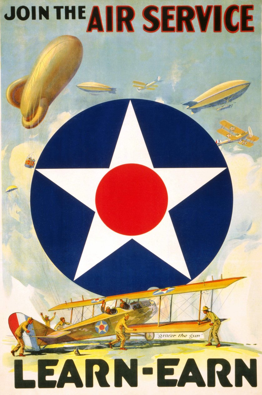 1917 ve 1920 yılları arasında düzenlenen "Hava Hizmetine Katılın Öğrenin - Kazanın" başlıklı Amerikan afişi. by American School