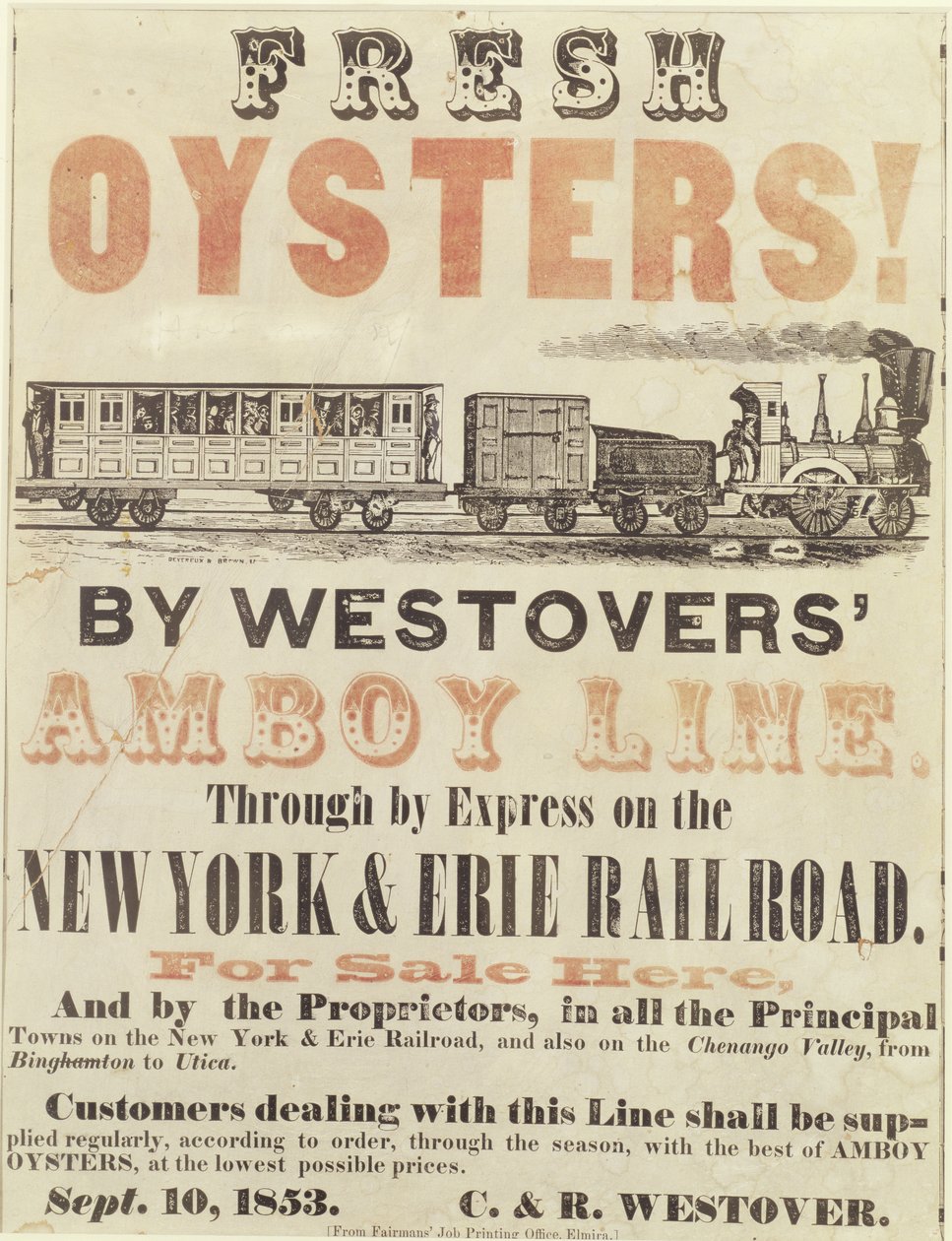 Taze istiridye! Westovers Amboy Line tarafından, Through By Express ile New York & Erie Demiryolunda, 10 Eylül 1853 by American School