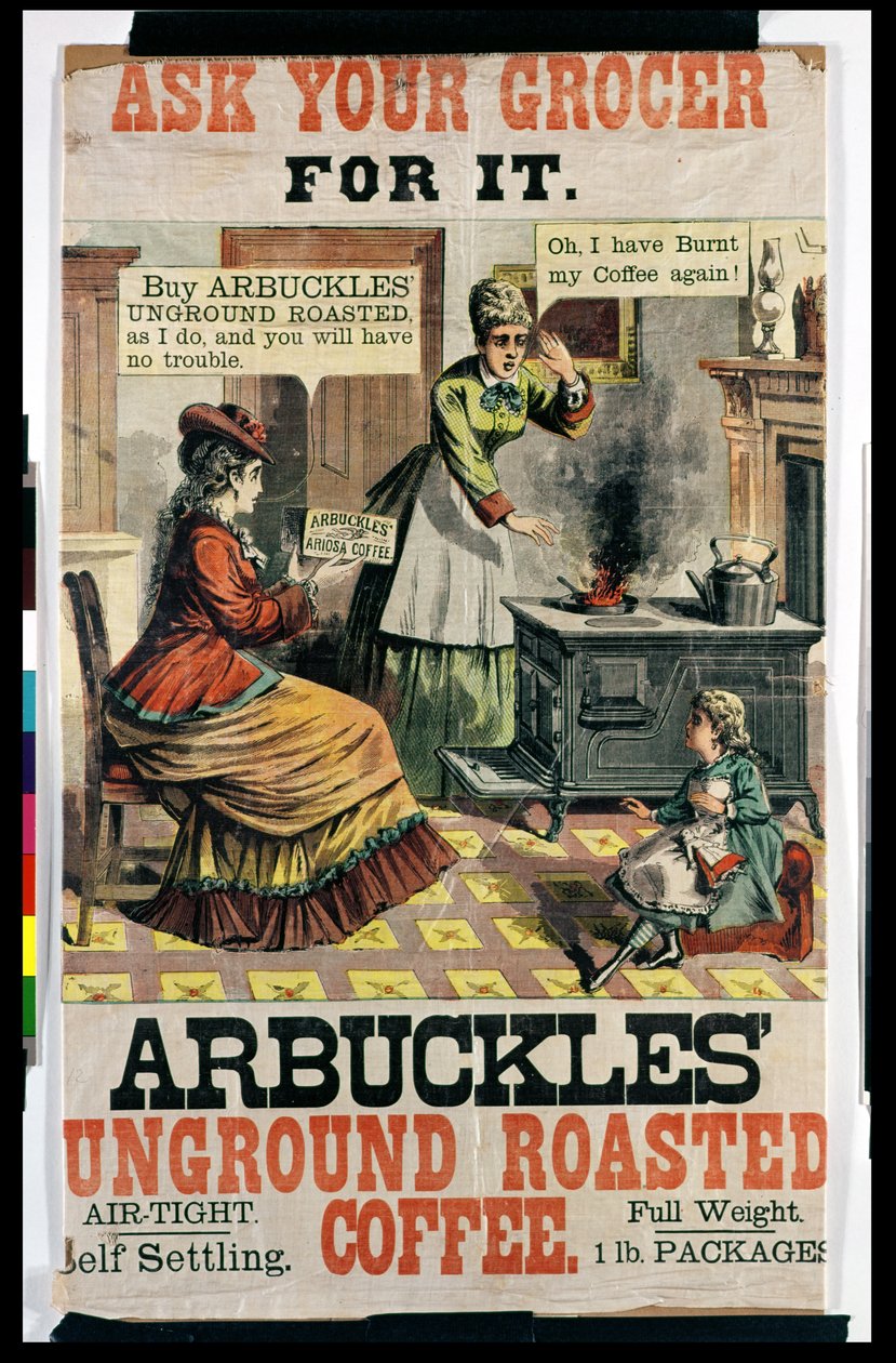Poster reklam Arbuckles Öğütülmüş Kavrulmuş Kahve by American School