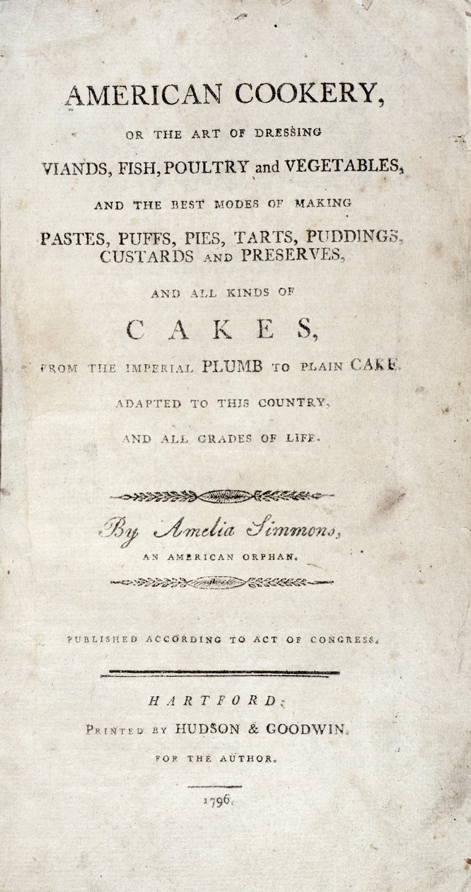 Amelia Simmons tarafından yazılan American Cookery