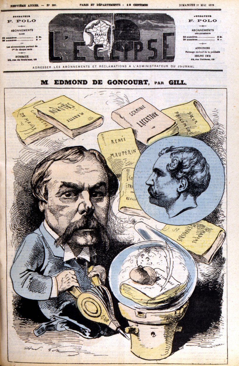 Edmond de Goncourt - Gill tarafından, 21/05/1876 tarihli “” L