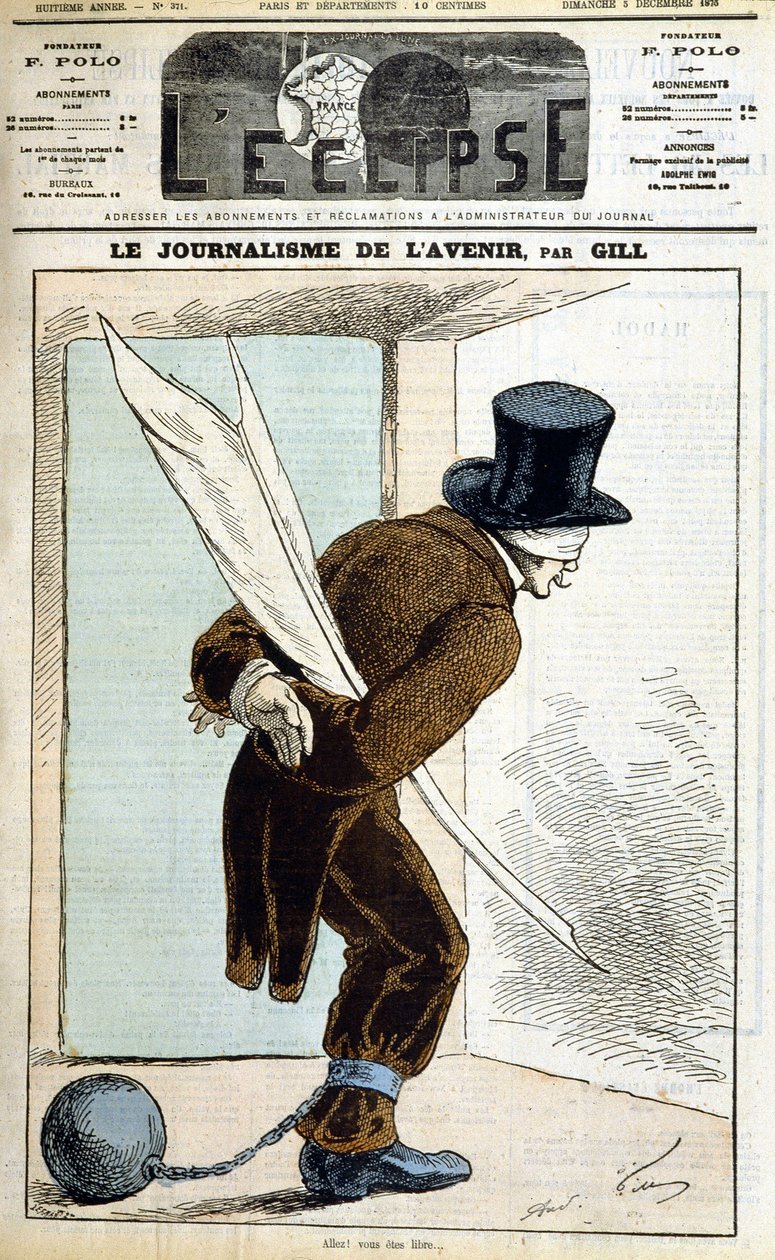 Gözleri olan adam tüylü, elleri bağlı ve ayağında bir top: “Geleceğin Gazeteciliği””” - Gill tarafından, 05/12/1875 tarihli “” L