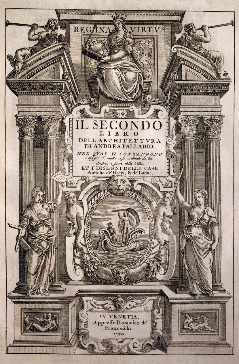 Dört mimarlık kitabının başlık sayfası, Kitap II by Andrea Palladio