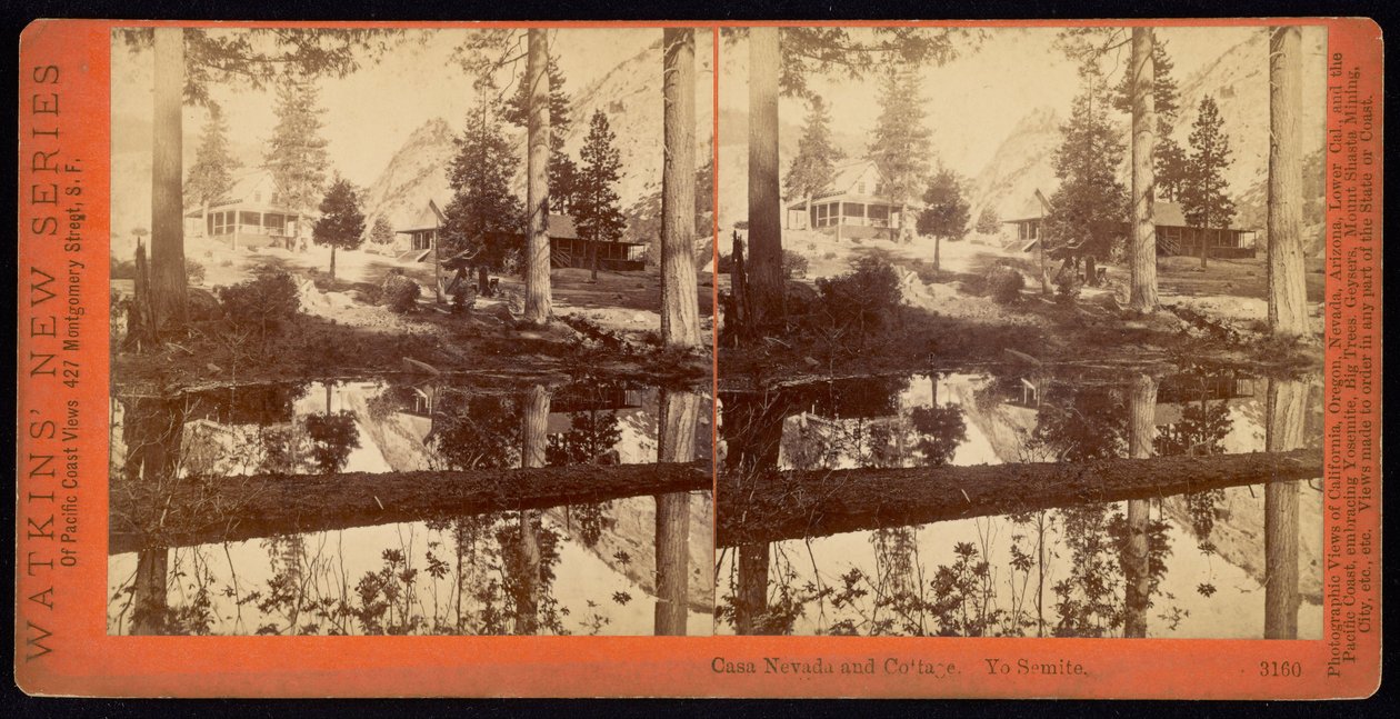 Casa Nevada ve Kulübe. Yo Semit. by Carleton E. Watkins