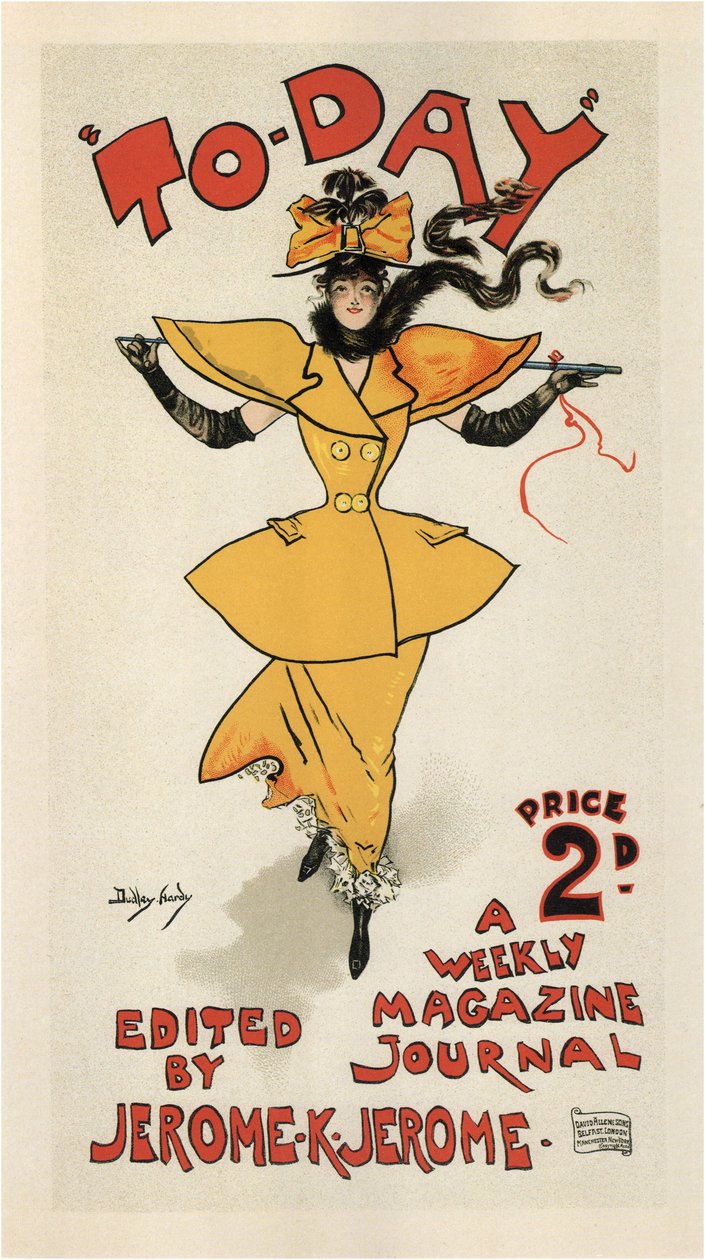 Journal To-Day, editörlüğünü Jerome K. Jerome Poster, 1895 by Dudley Hardy