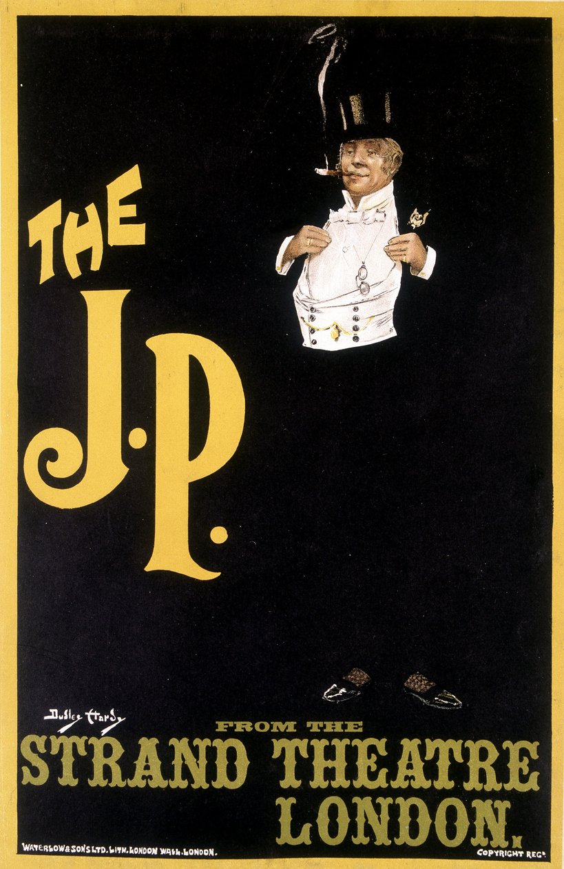 The J.P.: Şık Adam - Strand Theatre London Posteri, Durley Hardy tarafından by Dudley Hardy