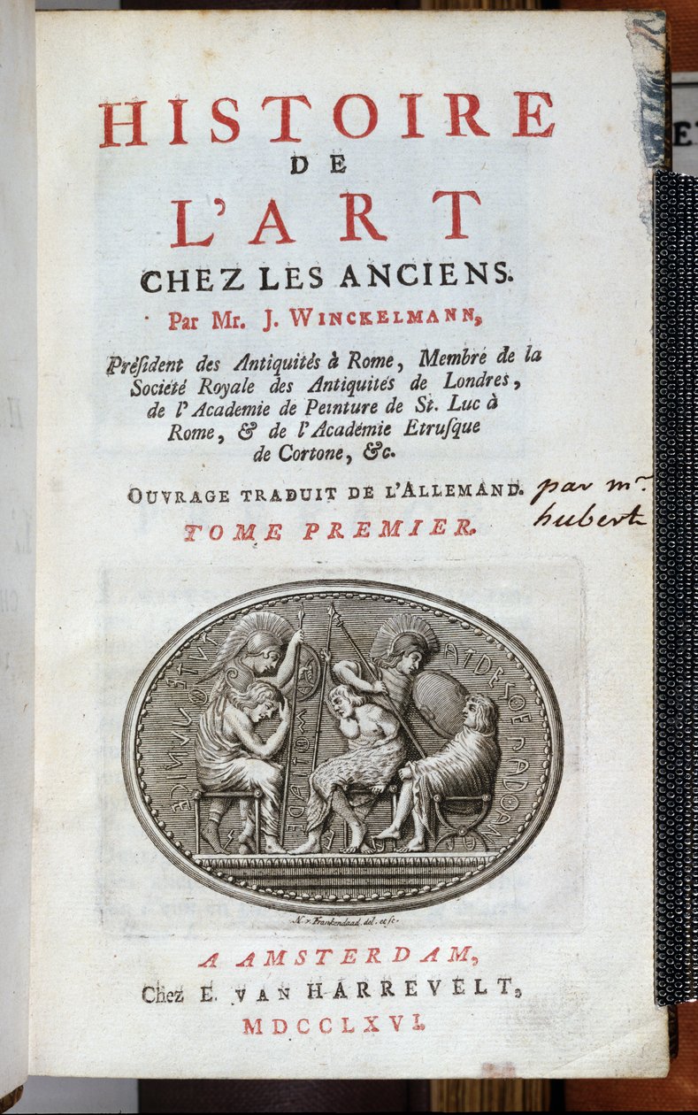 Johann Joachim Winckelmann (1717-68) tarafından yazılan Histoire de lArt Chez les Anciens