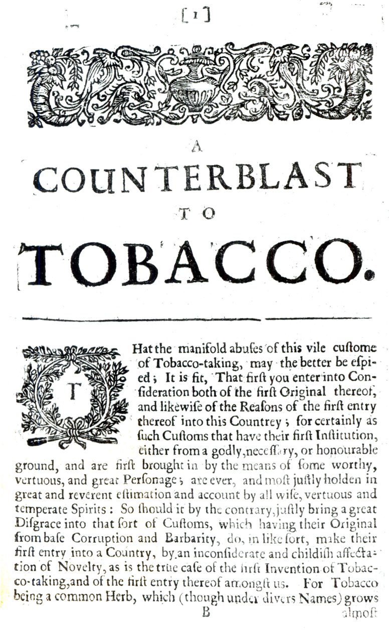 A Counterblast to Bacco, İngiltere Kralı I. James (1566-1625) tarafından yazılan ve sigara karşıtı bir broşürde yayınlanan bir inceleme, 1672 by English School