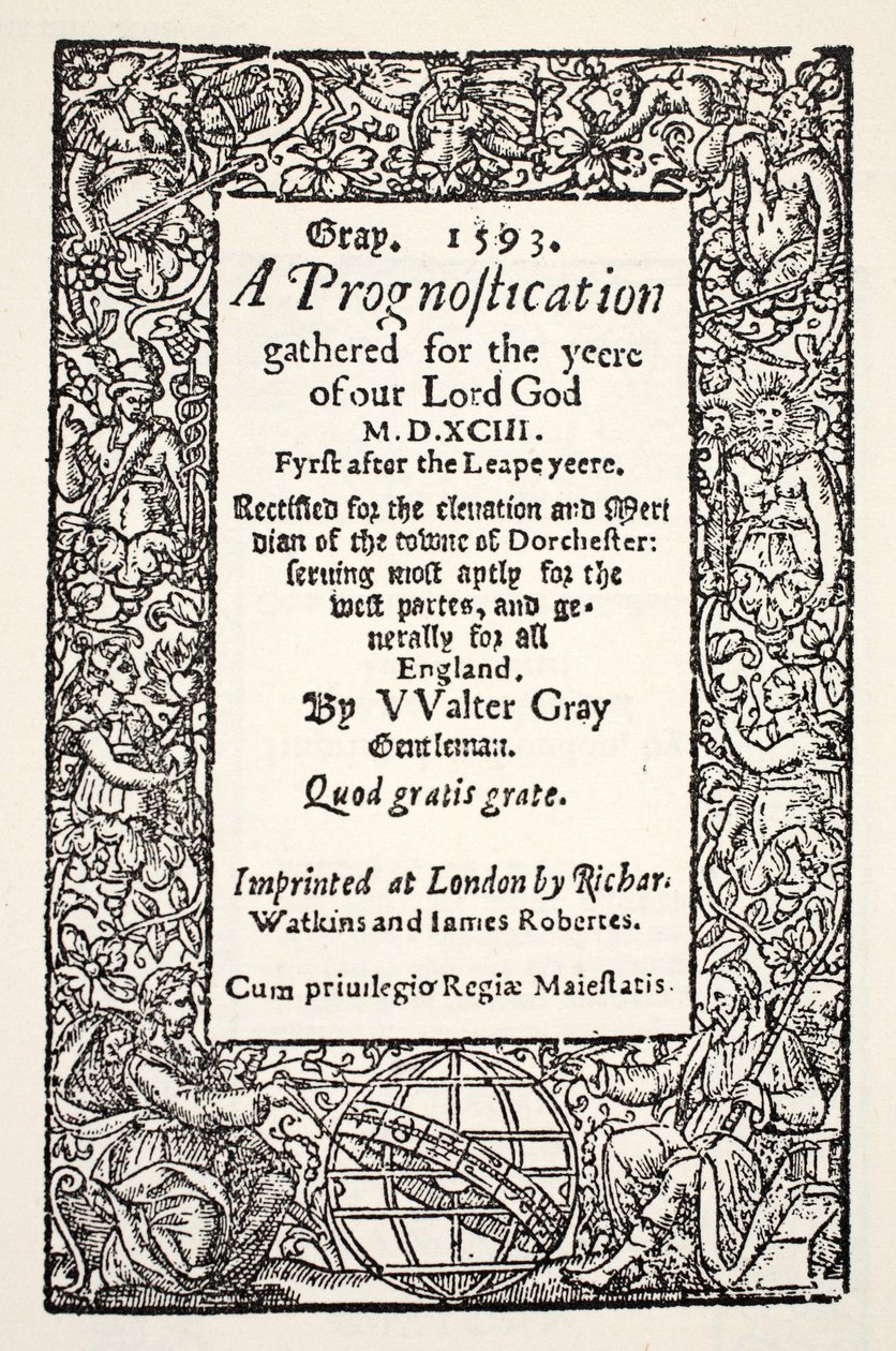 Ayakta küre ile sınır, Watkins ve Roberts tarafından basılan Walter Gray tarafından bir Prognostikasyon, 1593 by English School