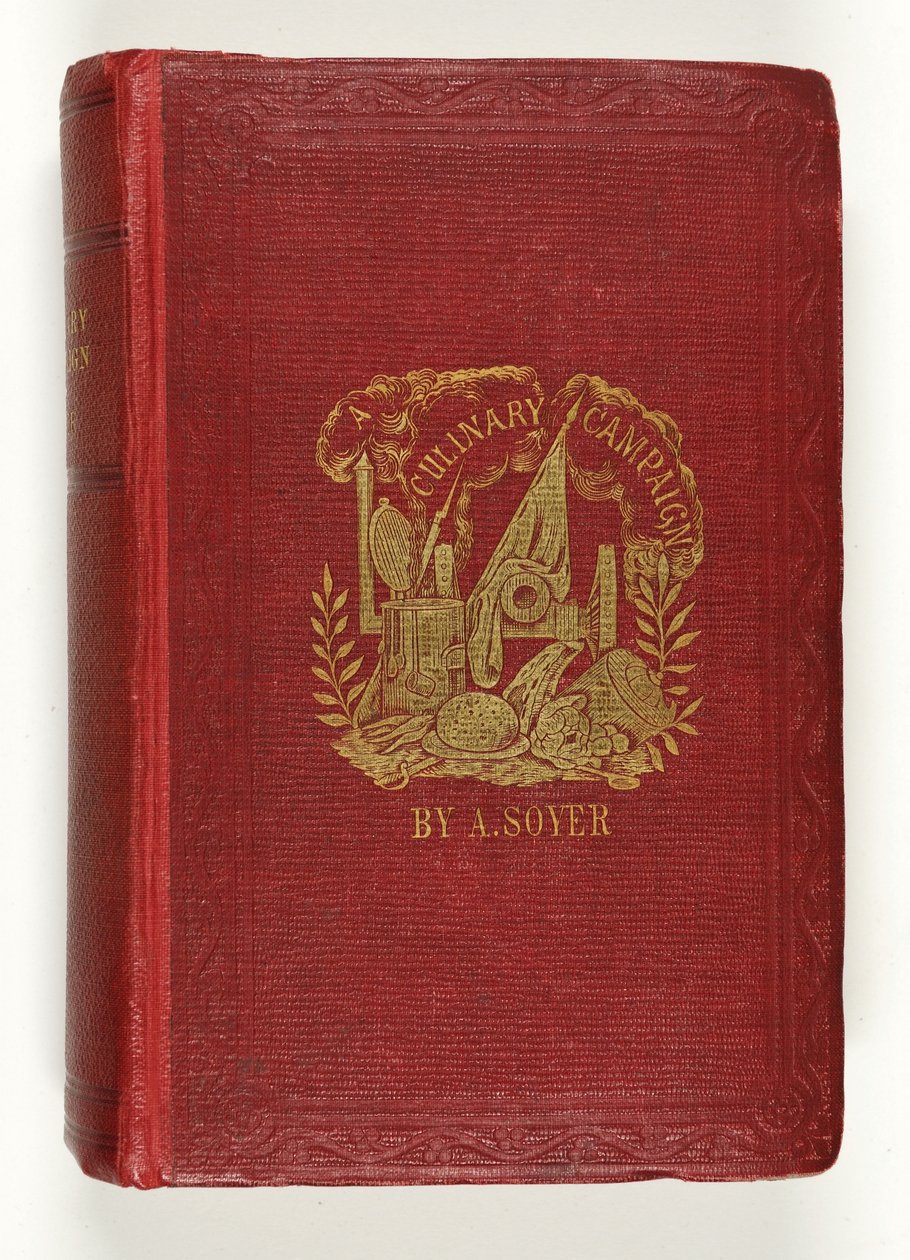 G.Routledge & Co., Londra, 1857 tarafından yayınlanan Soyers Culinary Campaign için ön kapak by English School
