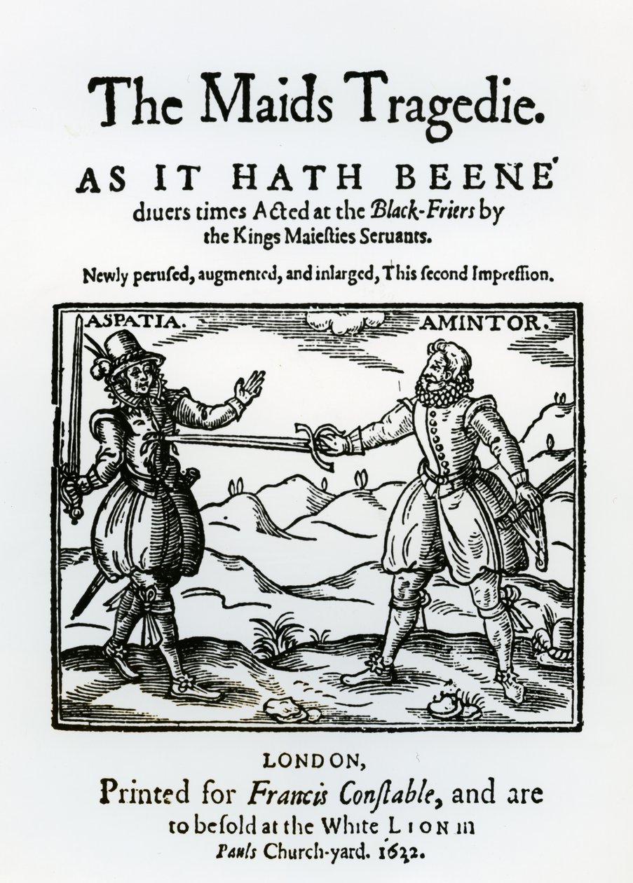 Sir Francis Beaumont (1584-1616) ve John Fletcher (1579-1625) 1622 tarafından The Maids Tragedy'nin Ön Yazısı by English School