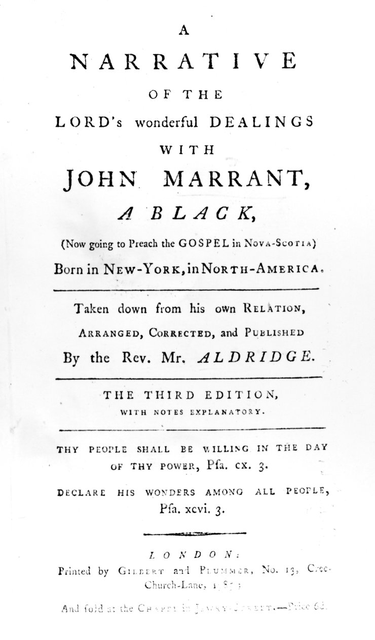 A Narrative of the Lords Great Dealings with John Marrant, A Black