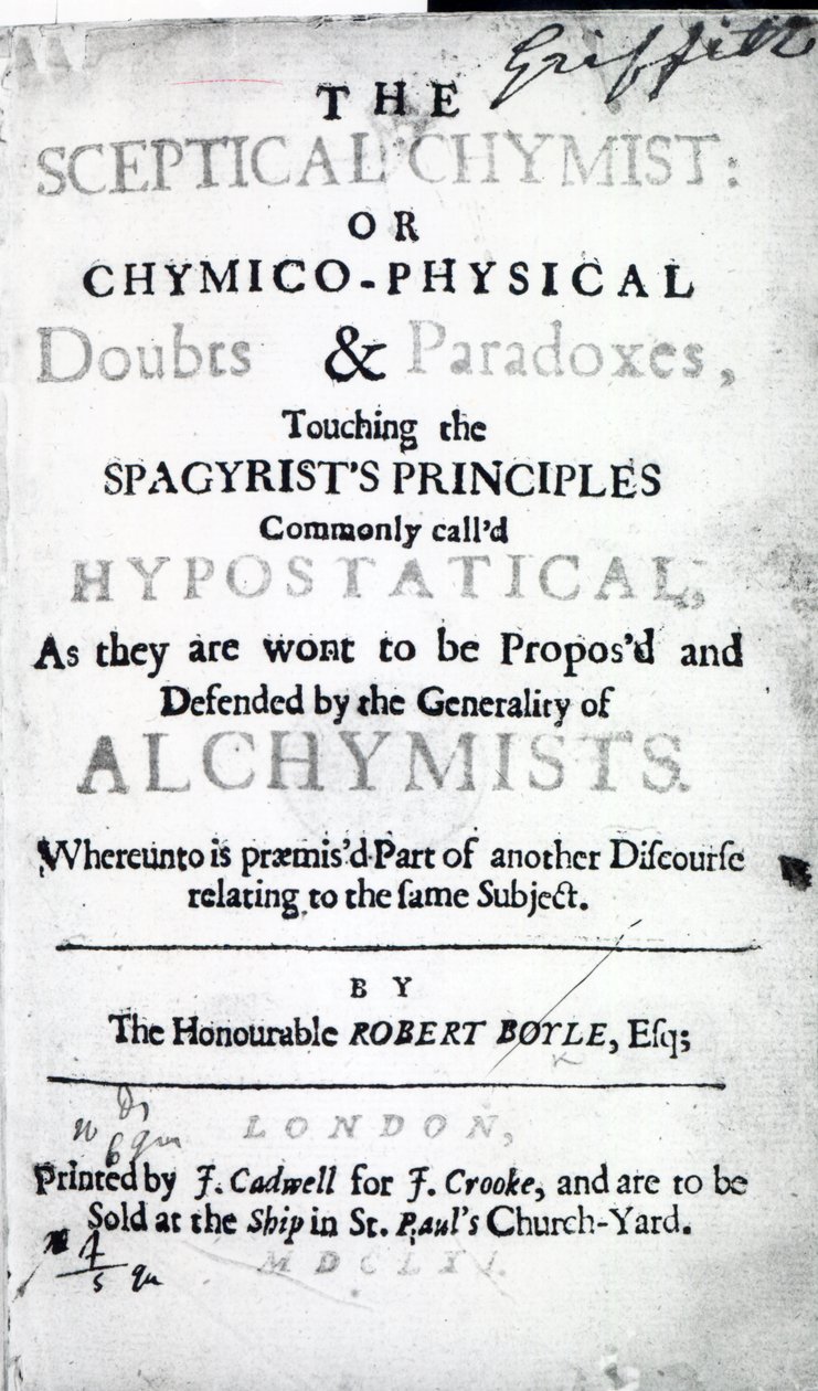 Robert Boyle, 1661 (baskı) tarafından The Skeptical Chymist