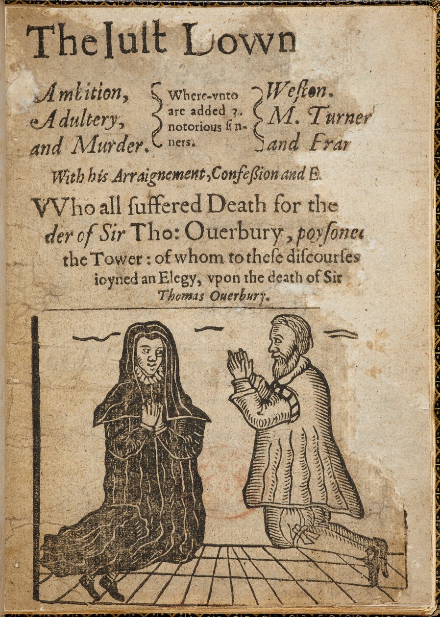 Sir Thomas Overbury cinayeti konusunda gravür. Sör Thomas Overbury, skandal bir yargılamaya yol açan bir cinayetin kurbanı olarak da bilinen bir İngiliz şair ve deneme yazarıydı. by English School