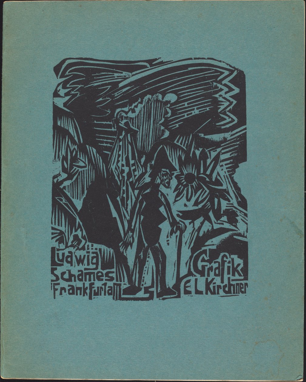 Ludwig Schames Frankfurt ve M Grafik EL Kirchner (Ludwig Schames Frankfurt ve M Graphic Art E L Kirchner) by Ernst Ludwig Kirchner