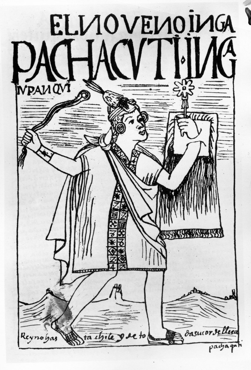 Pachacuti Inca, dokuzuncu Sapa Inca by Felipe Huaman Poma de Ayala