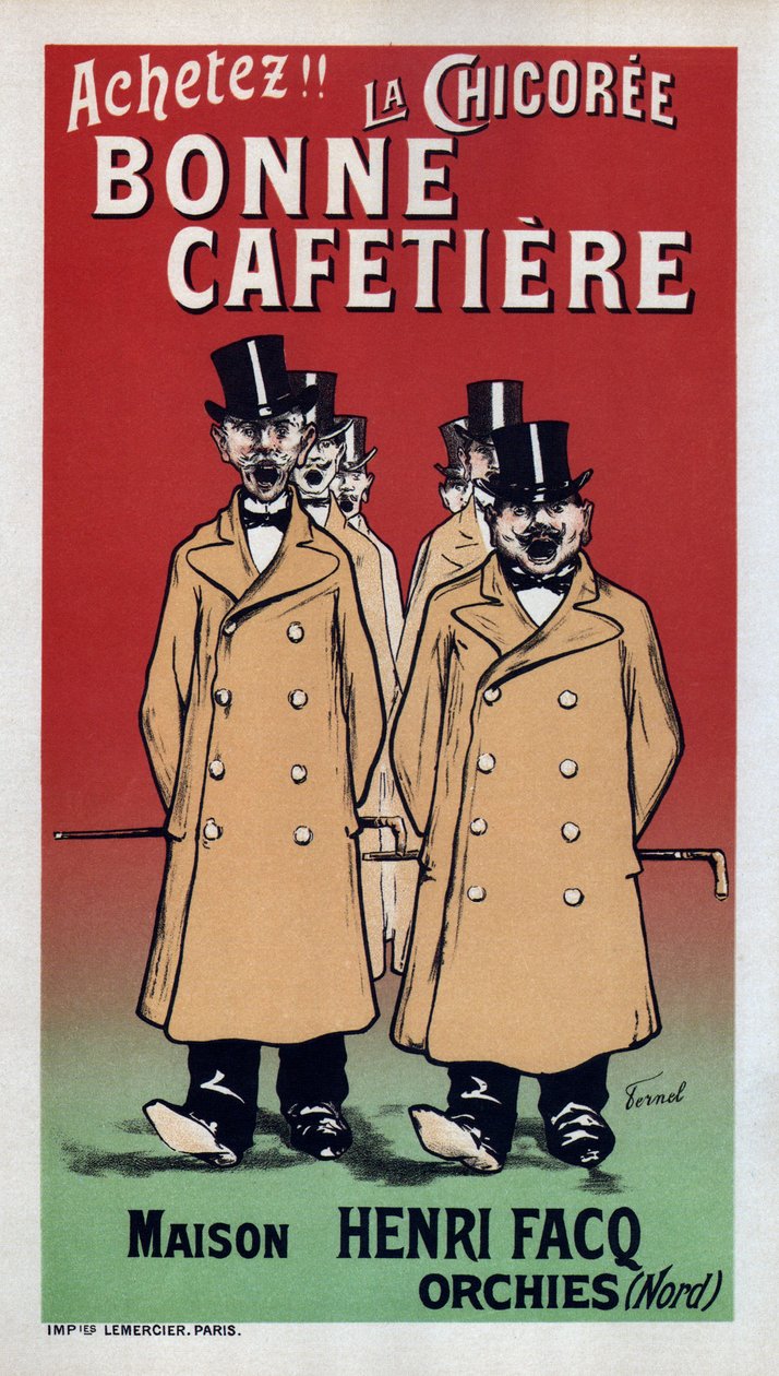 La Chicoree Bonne Cafetiere Posteri, 1899 by Fernand Fernel