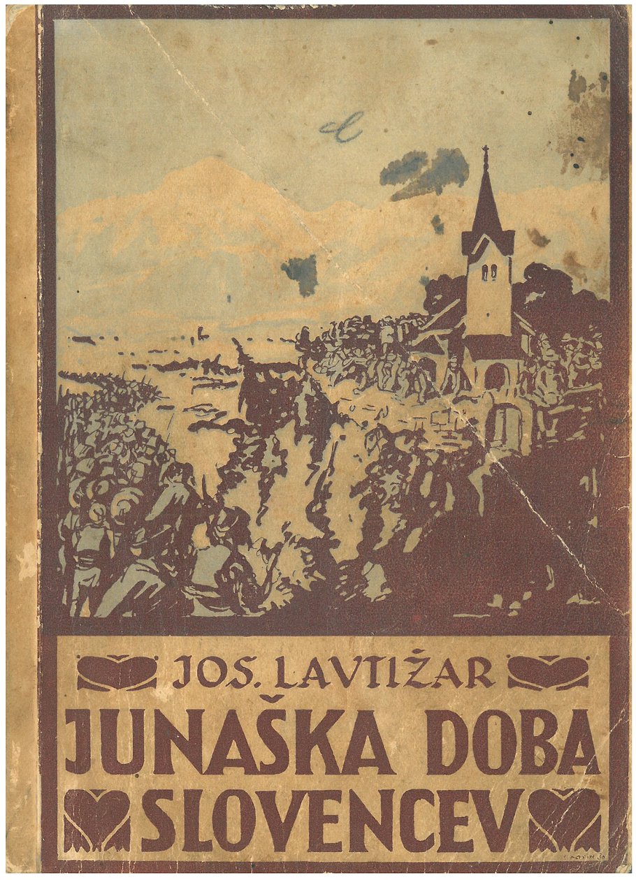 Junaska doba Slovencevn by France Kosir
