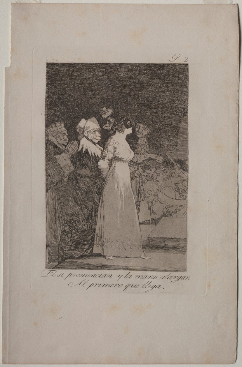 Caprichos: Evet Derler ve Ellerini İlk Gelene Verirler.. by Francisco de Goya