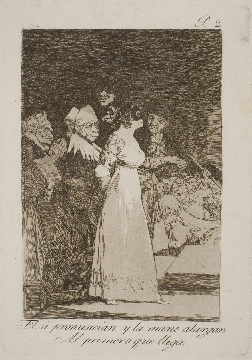 Evet derler ve ilk en iyiyle evlenirler by Francisco de Goya