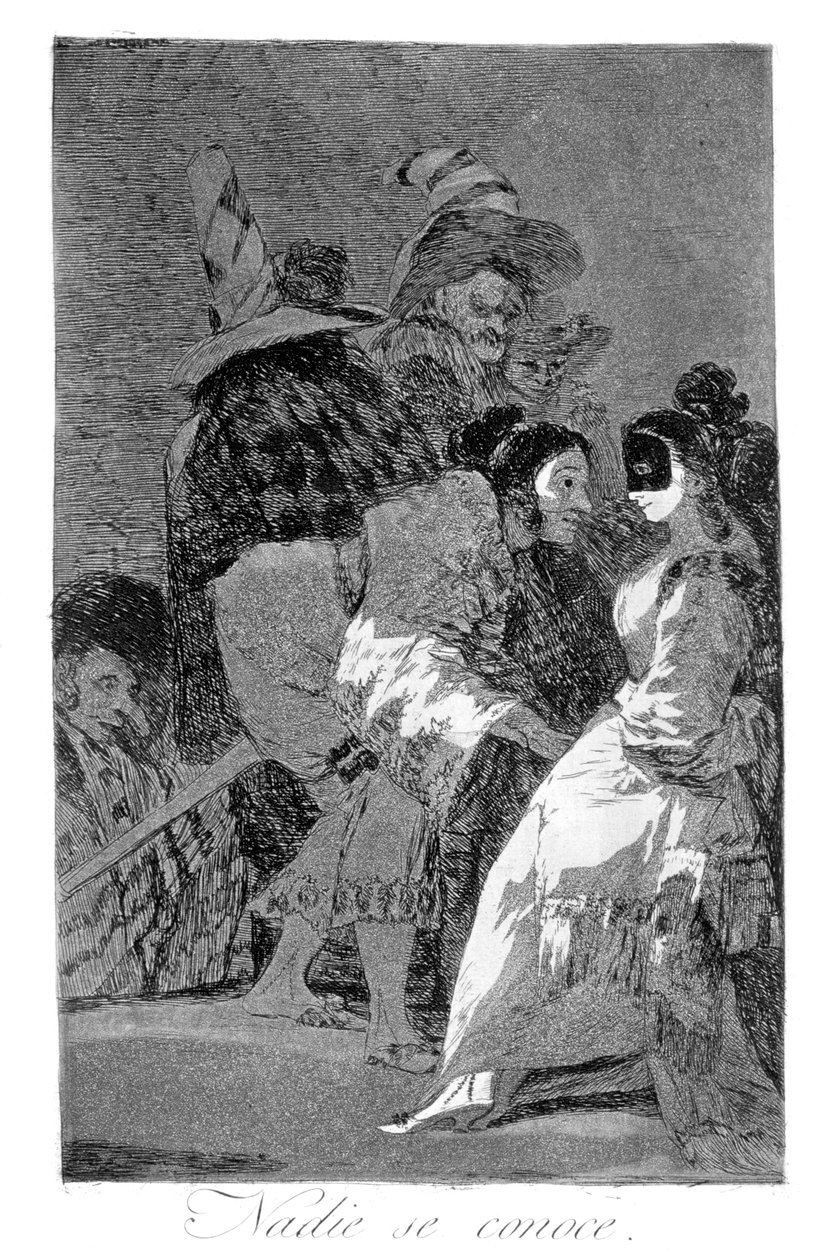 Kimse kendini bilmiyor, 1799 by Francisco de Goya