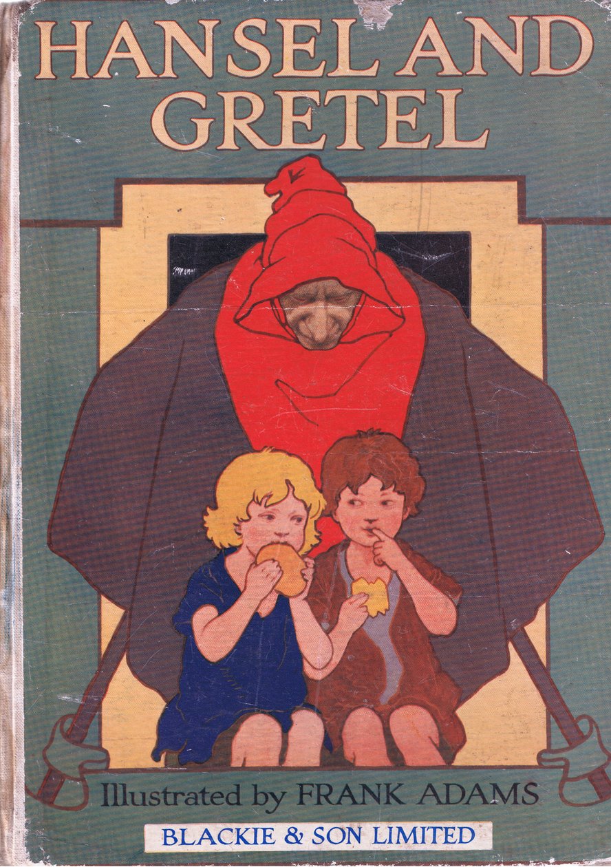 Blackie & Son Limited tarafından yayınlanan Hansel ve Gretel