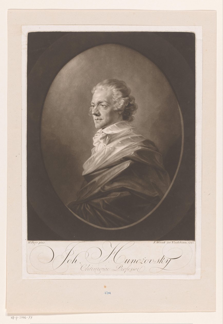 Portret van Johann Hunczovsky Joh. Huncžovsky / Chirurgiae Profesörü (nesne üzerindeki başlık) by Franz Wrenk