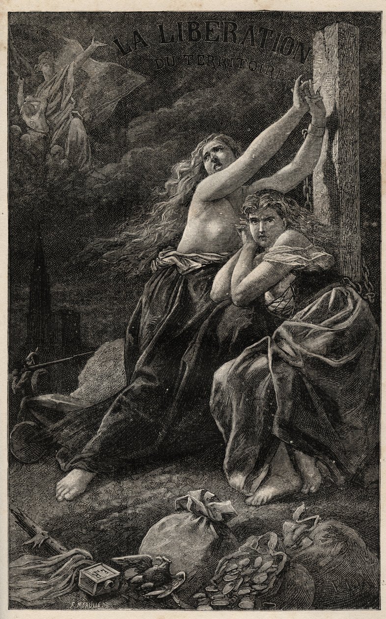 La liberation du territoire - Alsace et Lorraine - Frederic Theodore Lix