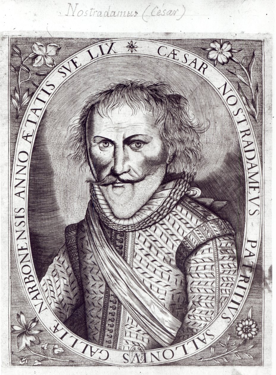 Cesar Nostradamus (1555-1629), 59 yaşında, Michel Nostradamus