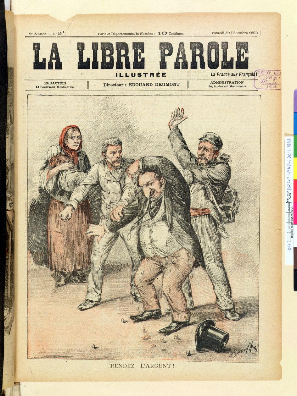 Parayı Geri Ver!, La Libre Parole dergisinin ön kapağı, 30 Aralık 1893 by French School