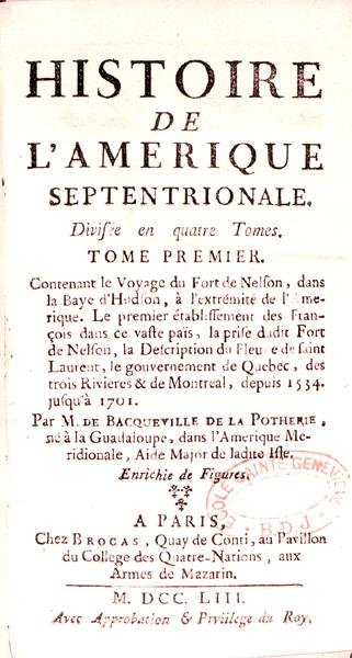 Bacqueville de La Potherie (1663-1736) tarafından 1753
