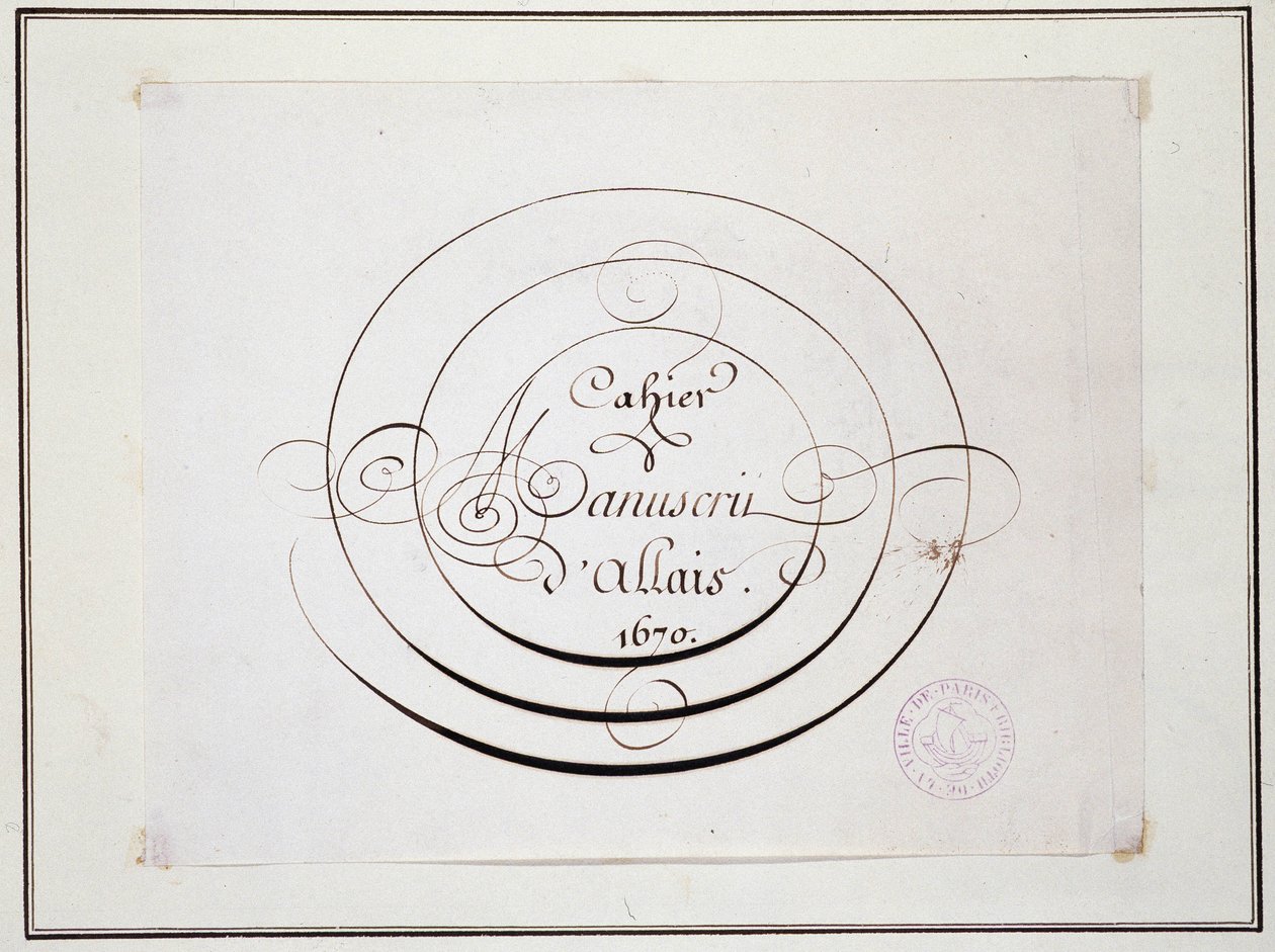 Kaligrafi: Jean Baptiste Alais de Beaulieu fils tarafından 1670 tarihli el yazması parça, “” Alais el yazması defteri by French School