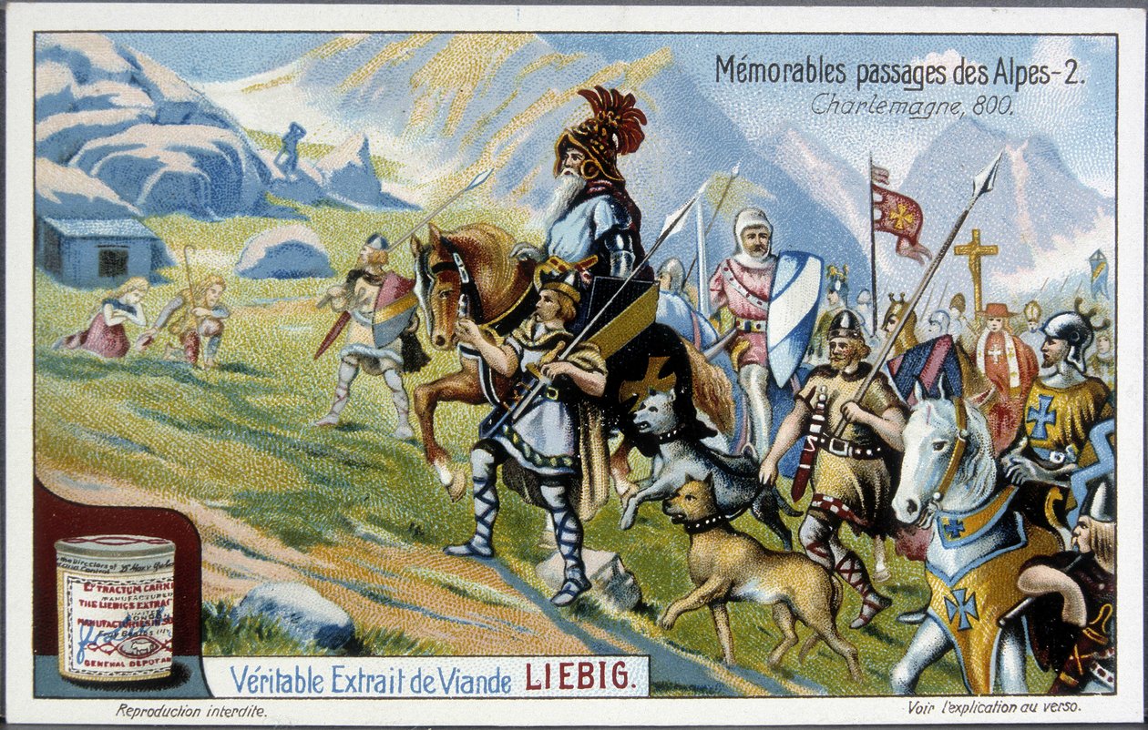 Charlemagne ve ordusu, 20. yüzyılın başlarında 800 - Liebig kromolitografisinde Alpleri geçti. by French School