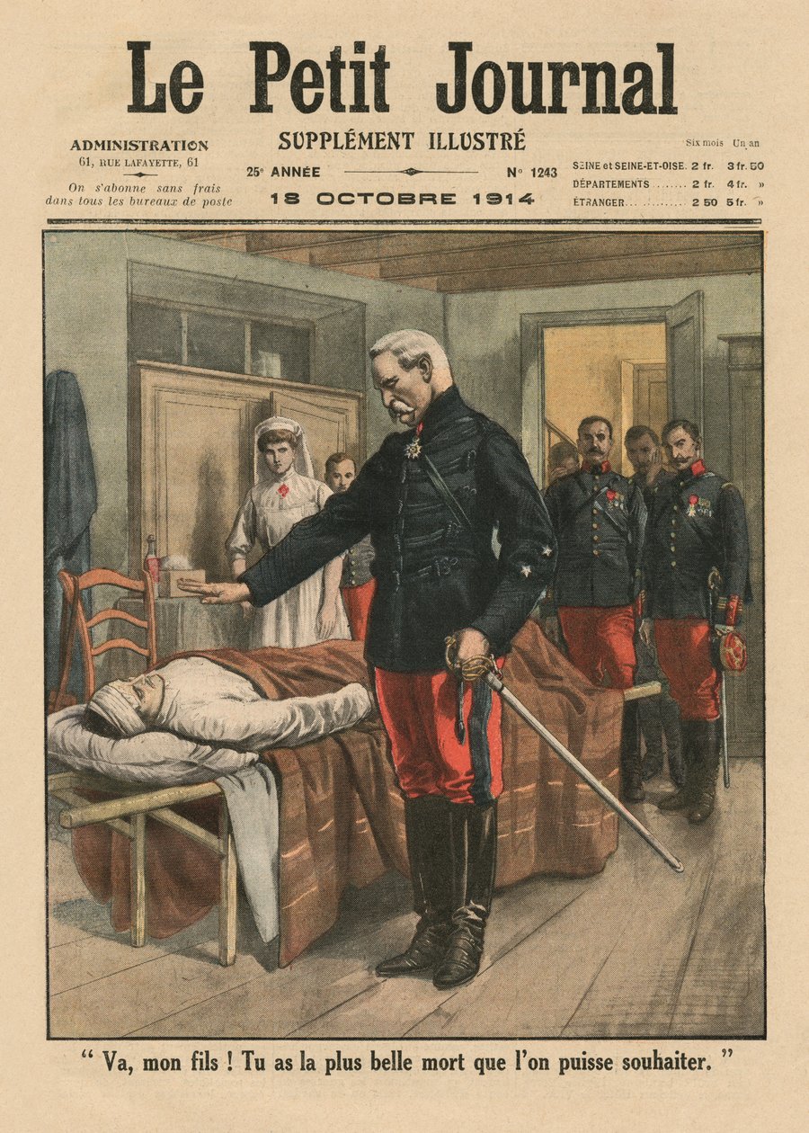 Git oğlum, isteyebileceğinden çok daha güzel bir ölümün var, Le Petit Journal'dan ön kapak resmi, ek illustre, 18 Ekim 1914 by French School