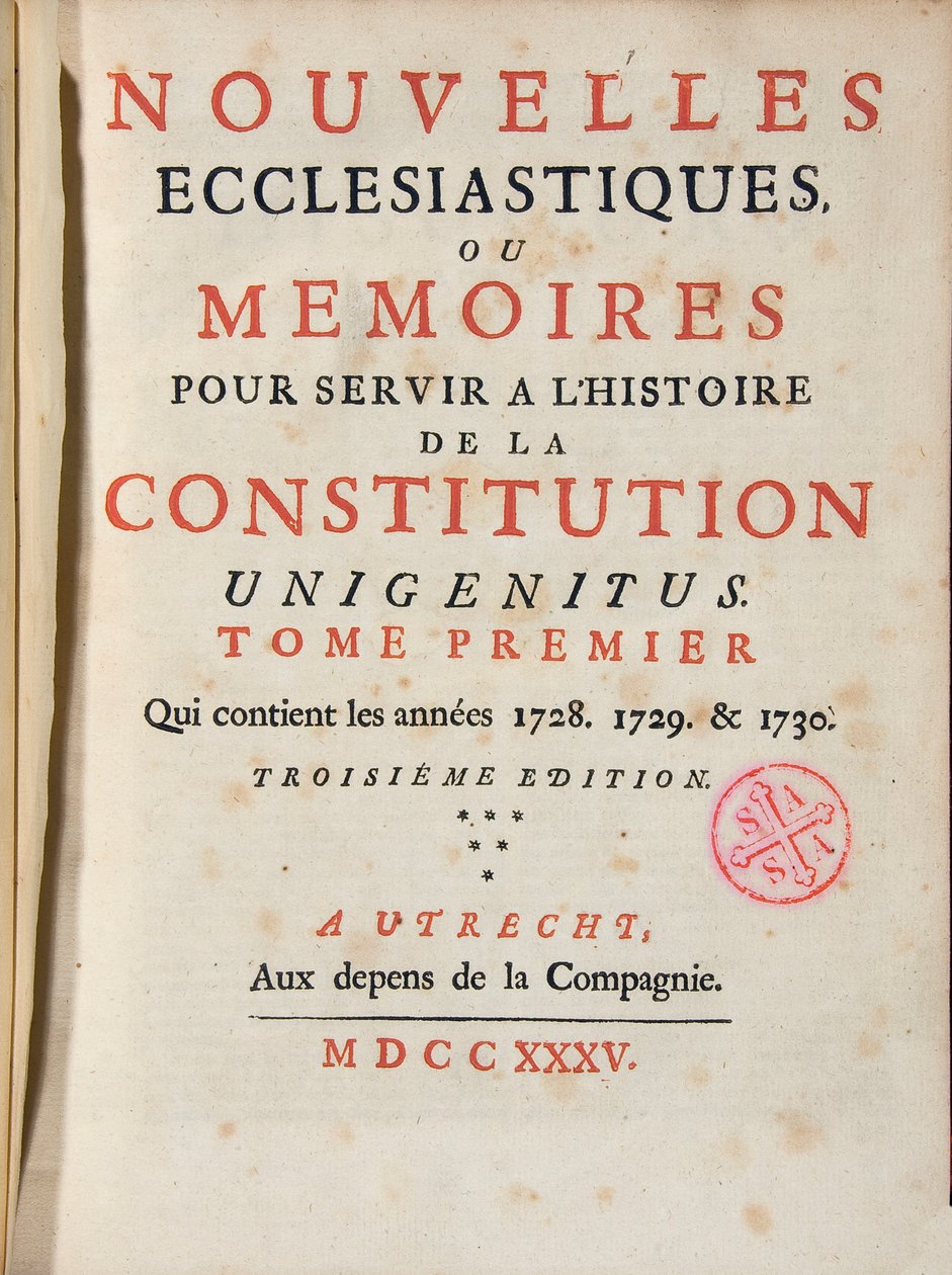 Kilise Haberleri veya Anıları anayasa tarihine hizmet edecek Unigenitus haftalık Fransız jansenist yayını. 1735. Port-Royal Kütüphanesi. Paris. by French School