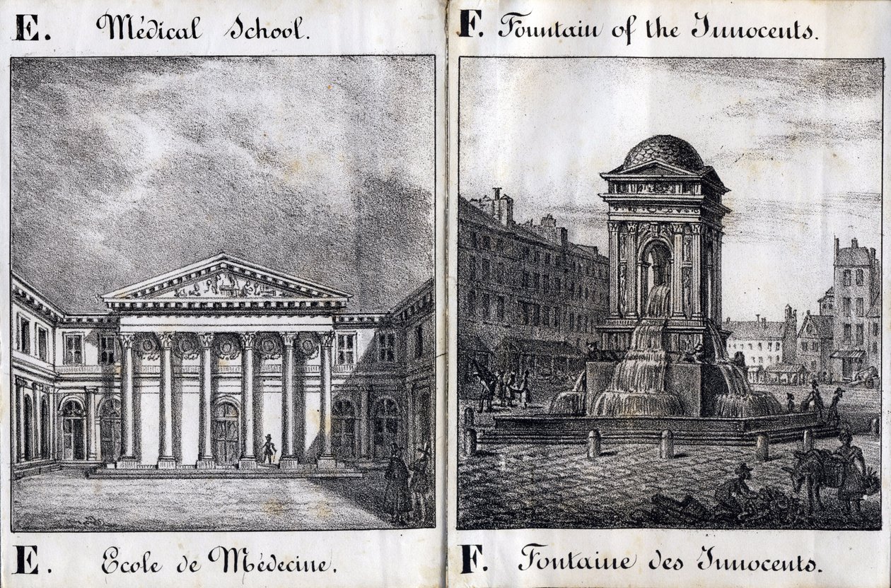E ve F Harfi: Tıp Fakültesi ve Masumlar Çeşmesi - "Alphabet Picturesque des Monumens de Paris" c.1840 (gravür) by French School