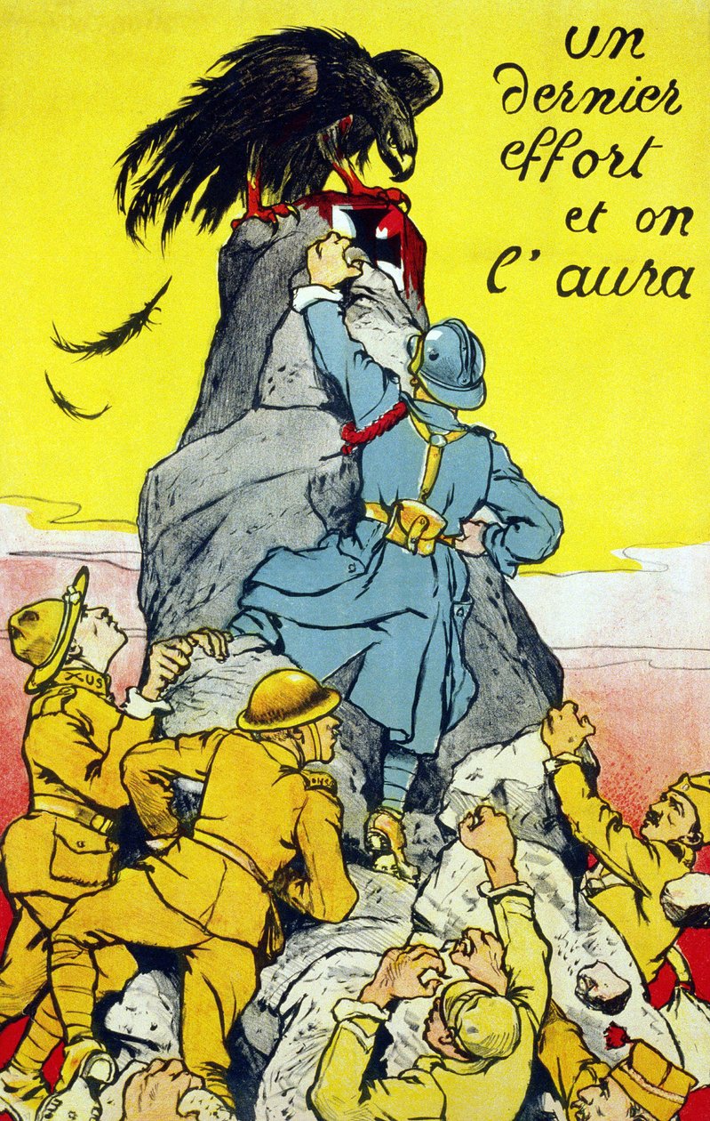 Poster “””Son bir çaba ve bunu başaracağız”””: Alman kartalı tarafından tünemiş bir kayanın tepesine ulaşan müttefikler (Fransa, ABD, Rusya, vb.). Litografi 1917. by French School
