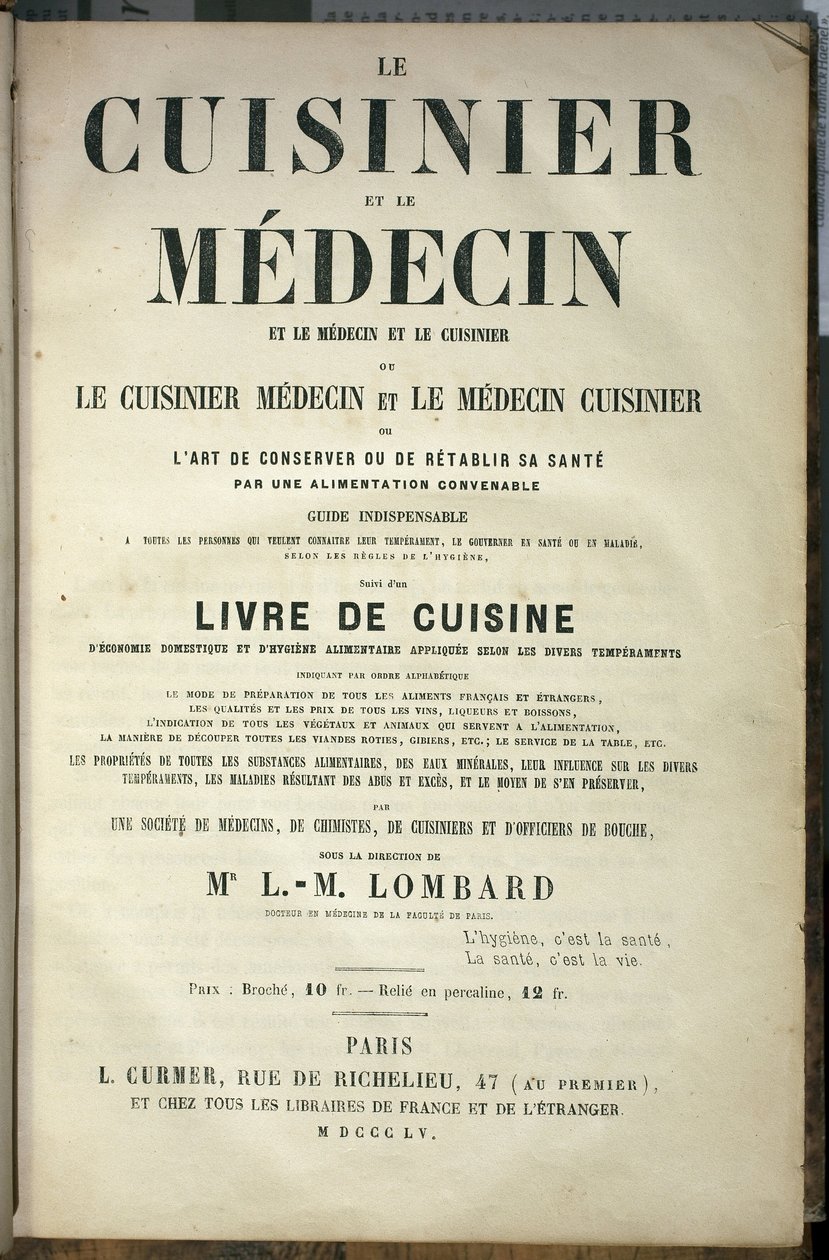 “” Aşçı ve doktor, kişinin sağlığını uygun bir diyetle koruma veya iyileştirme sanatı” kitabının tanıtım sayfası, L.M.Lombard tarafından düzenlendi, baskı L.Curmer by French School