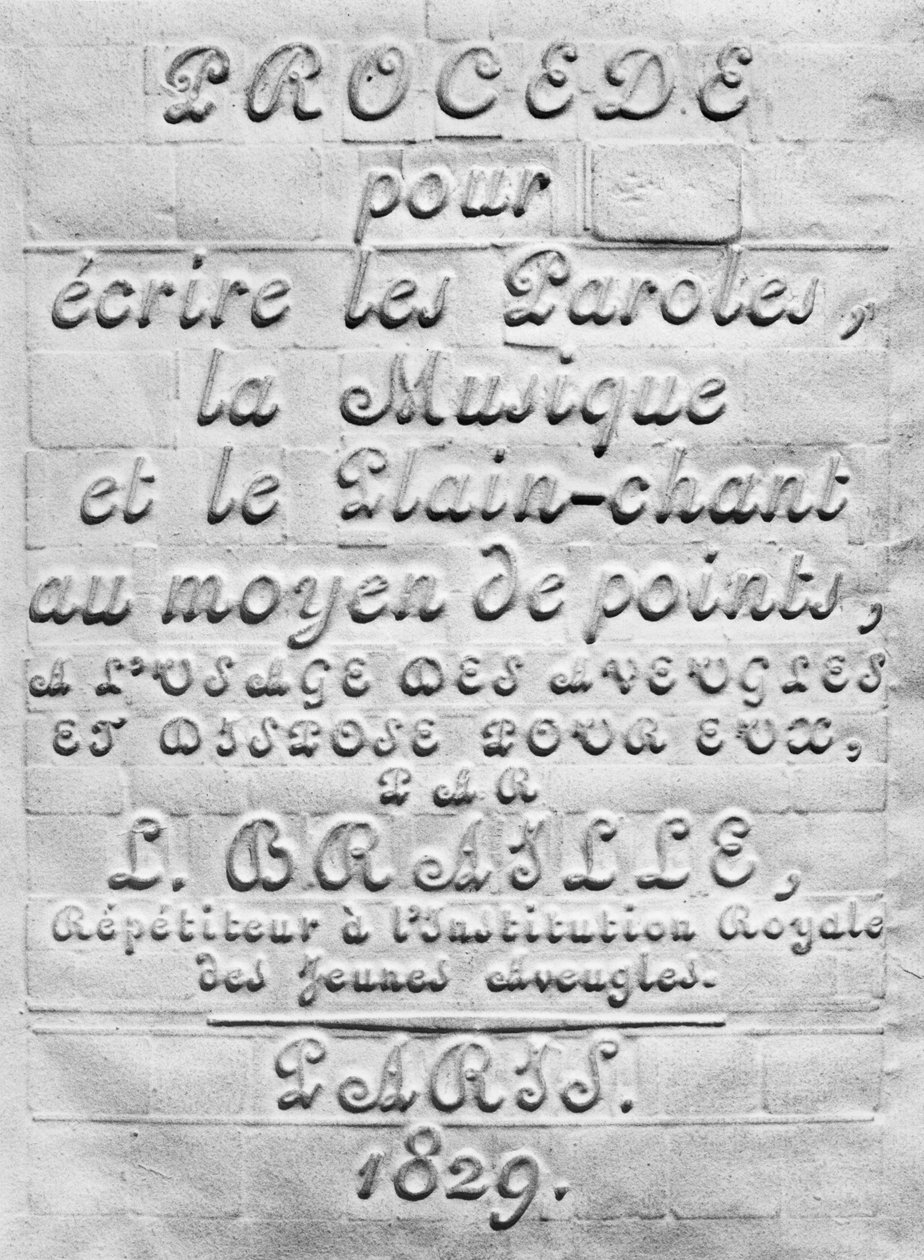 Körlerin kullanımı için Noktalar aracılığıyla Sözler, Müzik ve Düz ilahi yazma süreci ve Louis Braille tarafından onlar için düzenlenmiş, 1829 by French School