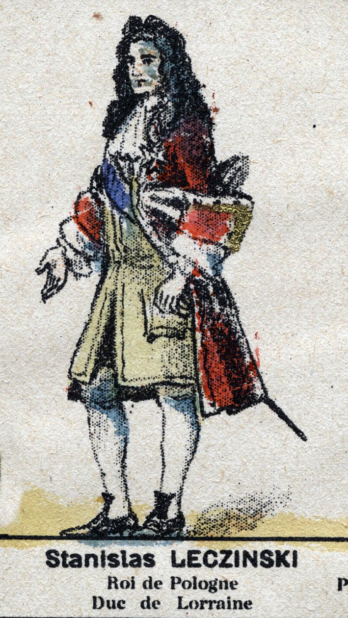 Stanislas I Leszczynski (1677-1766), Lorraine Dükü ve Bar, Polon Kralı. "" Galeriede Kings and Queens of France ve 1643