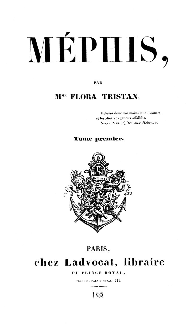 Flora Tristan (1803-44) tarafından yazılan Mephis