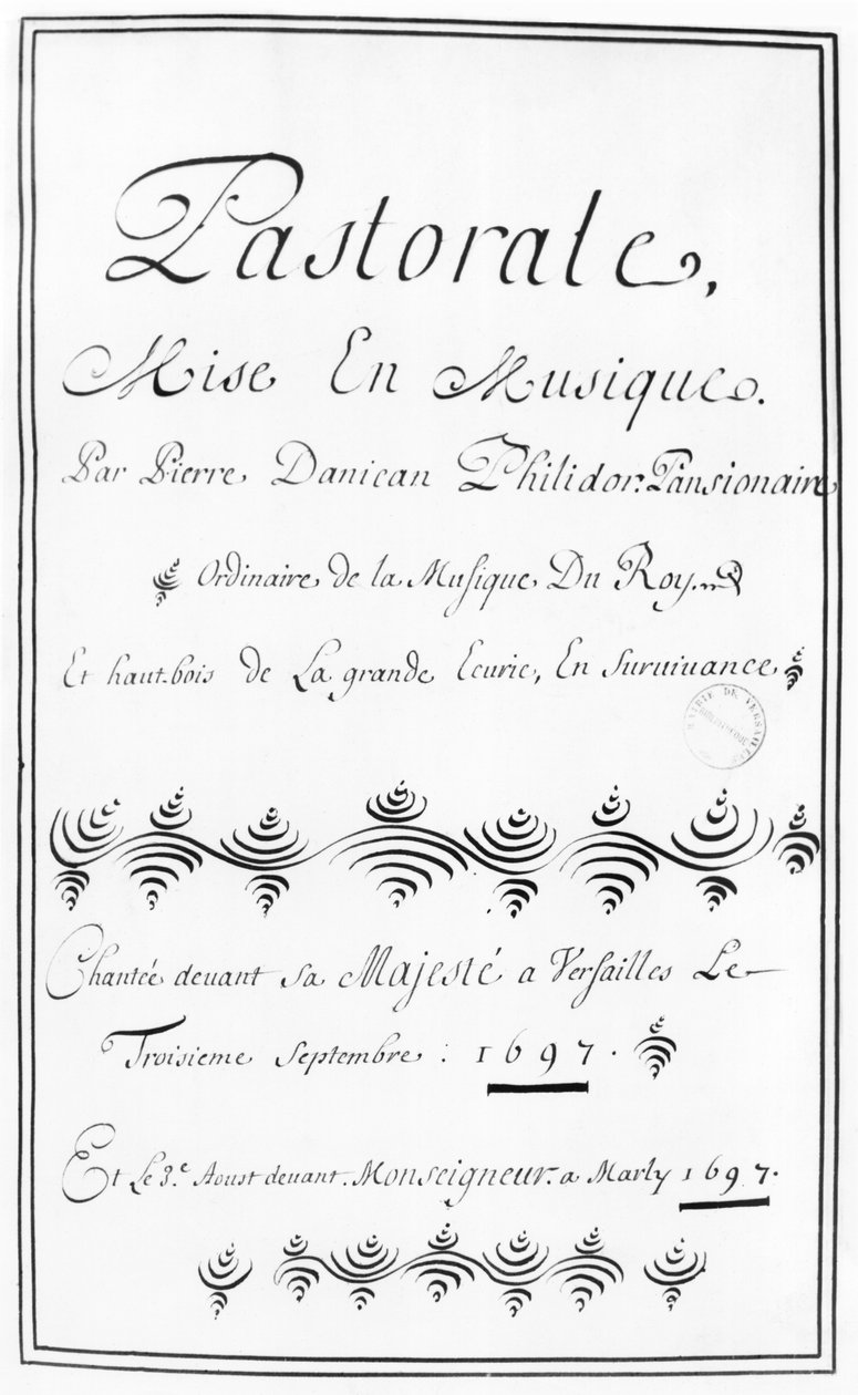 Pierre Danican Philidor (1681-1731) 1697 tarafından yazılan Pastorale