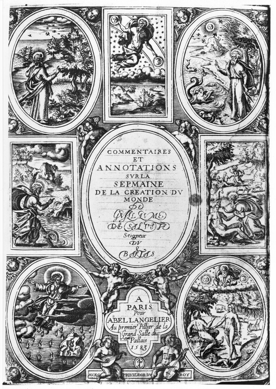 Guillaume Salluste du Bartas (1544-90) 1583 tarafından yazılan Dünya Yaratılış Haftası Üzerine Yorum ve Açıklamaların Başlık Sayfası by French School